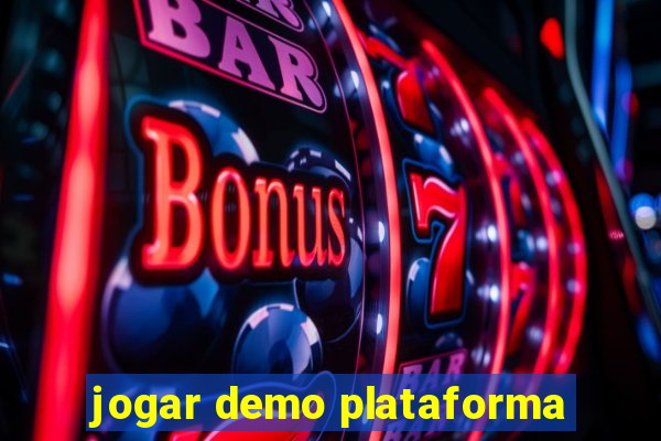 jogar demo plataforma